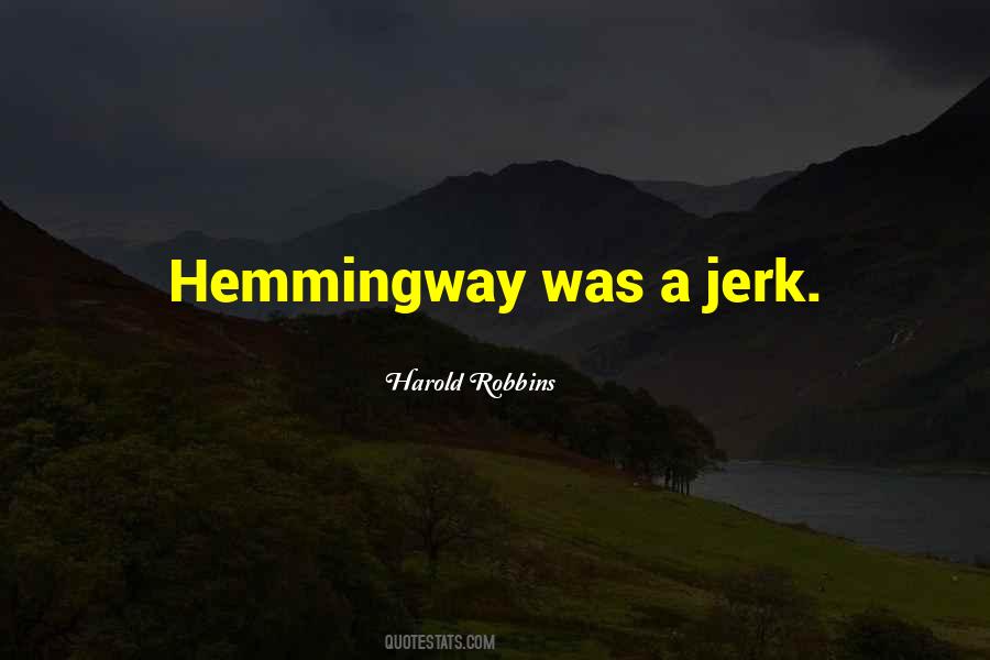 Hemmingway Quotes #348004
