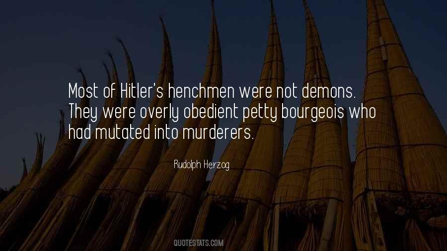 Henchmen Quotes #1878811