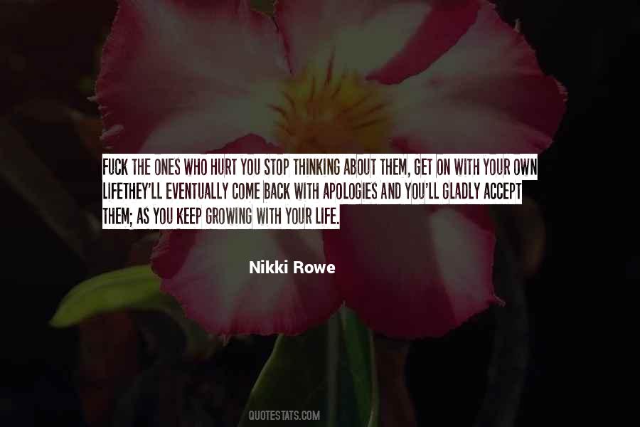 Quotes About Not Thinking About The Past #9355