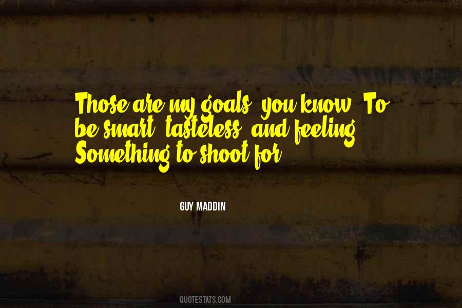 Quotes About Smart Goals #1437801