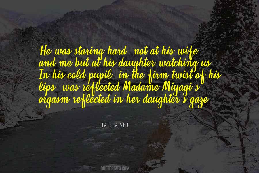 Her'daughter Quotes #1097892