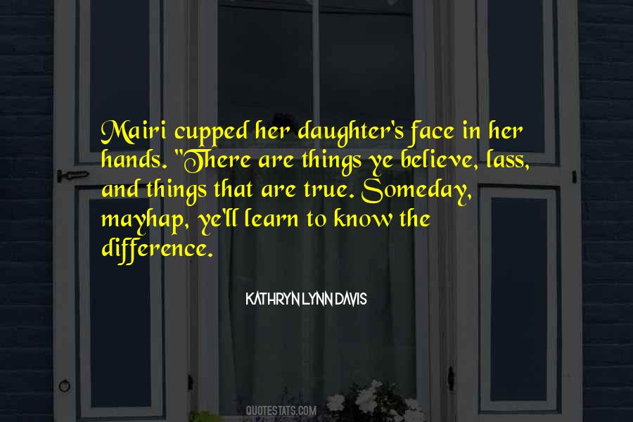 Her'daughter Quotes #1420930