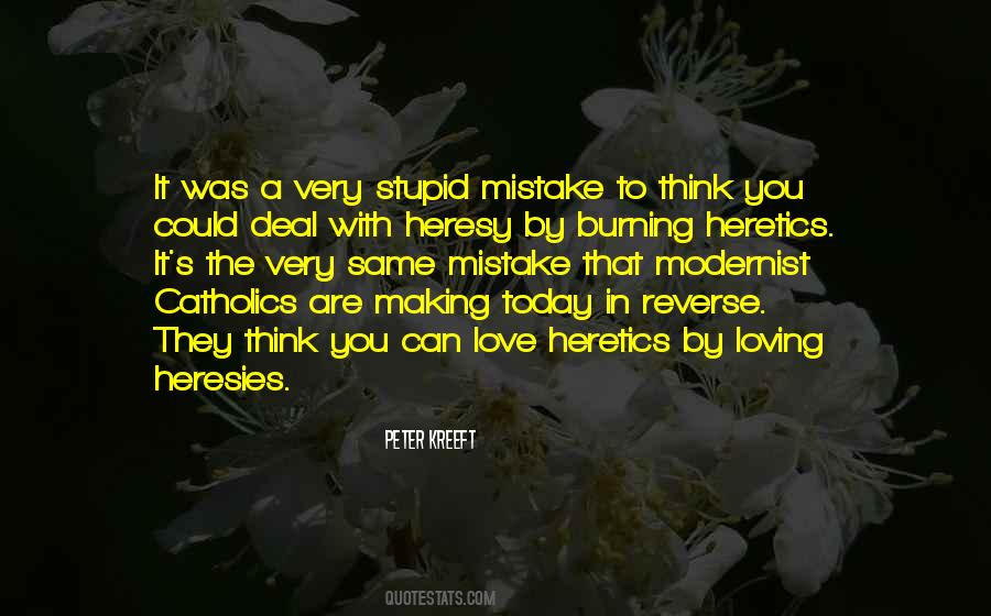 Heresies Quotes #1084687