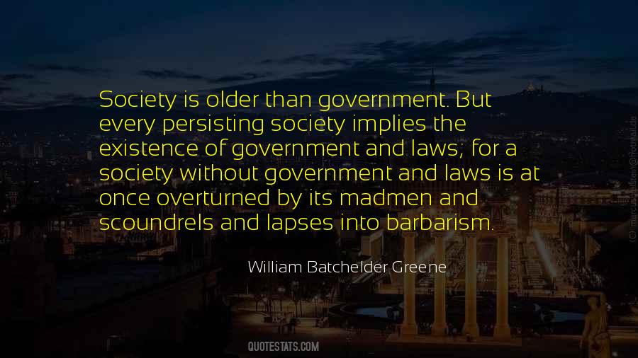 Quotes About Society And Government #636549