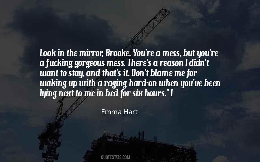Quotes About Don't Mess With Me #1369235