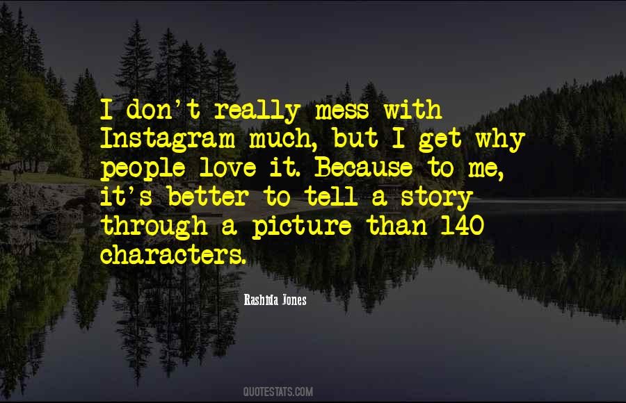 Quotes About Don't Mess With Me #752290