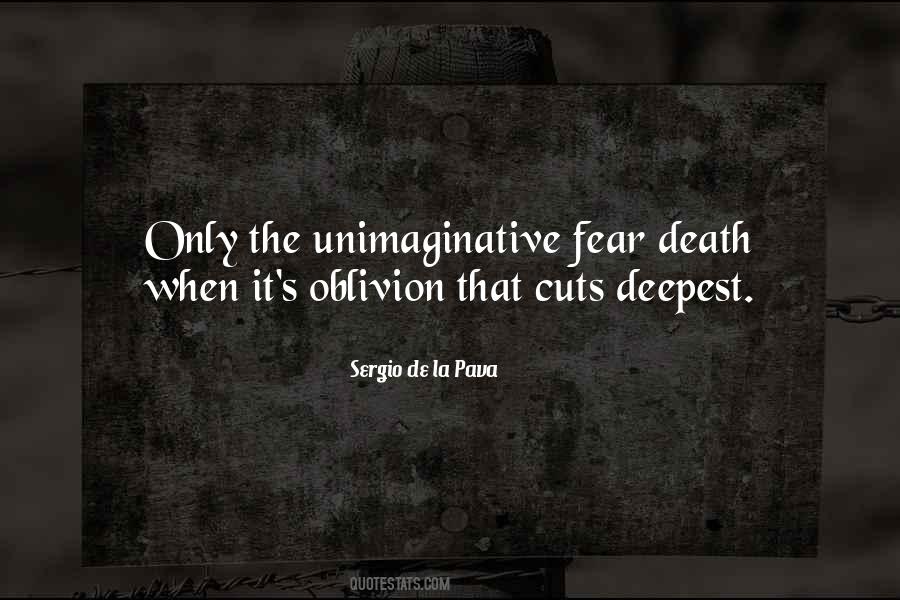 Quotes About Deepest Fear #1273483