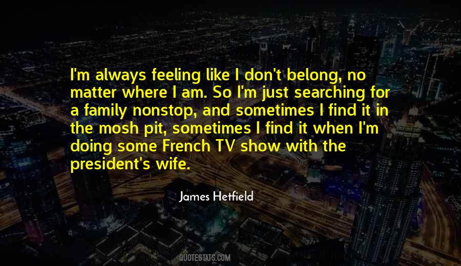 Hetfield Quotes #1463702