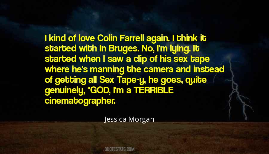 Quotes About Cinematography #1169940