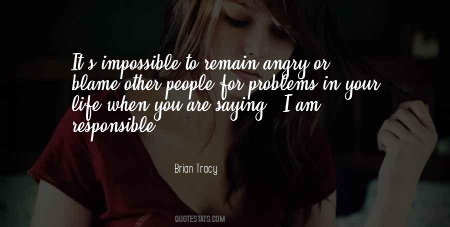 Quotes About Problems In Your Life #1800197
