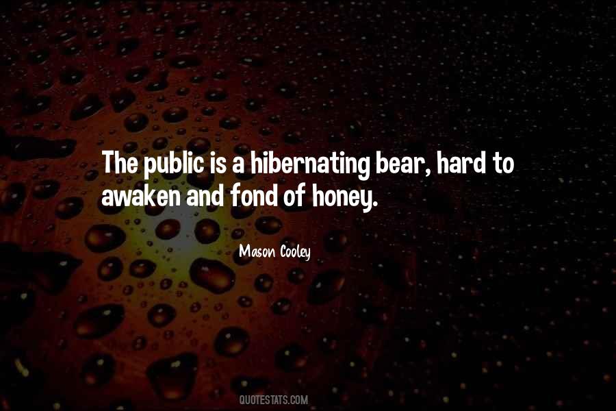Hibernating Quotes #1193402