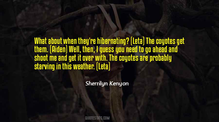 Hibernating Quotes #1762405