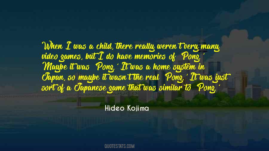 Hideo's Quotes #665015