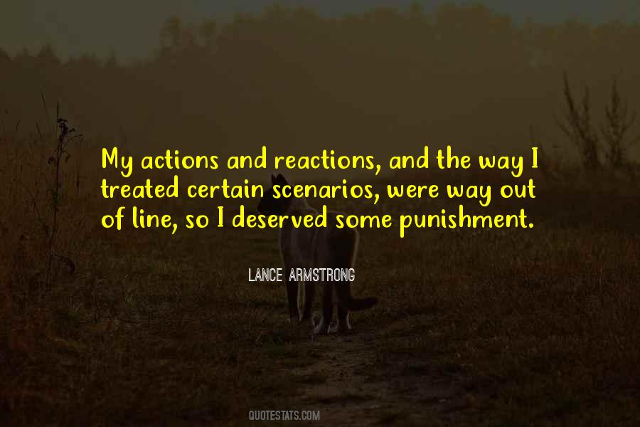 Quotes About Actions And Reactions #274928