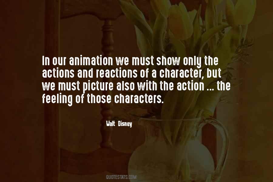 Quotes About Actions And Reactions #741147