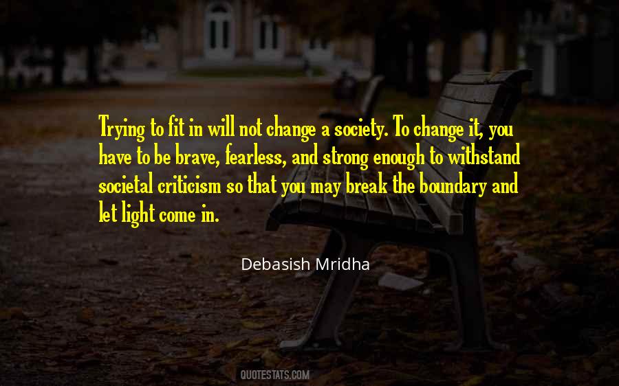 Quotes About Societal Change #250625