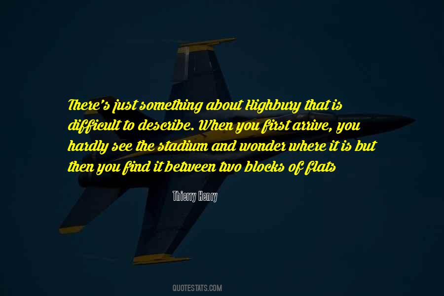 Highbury Quotes #744245