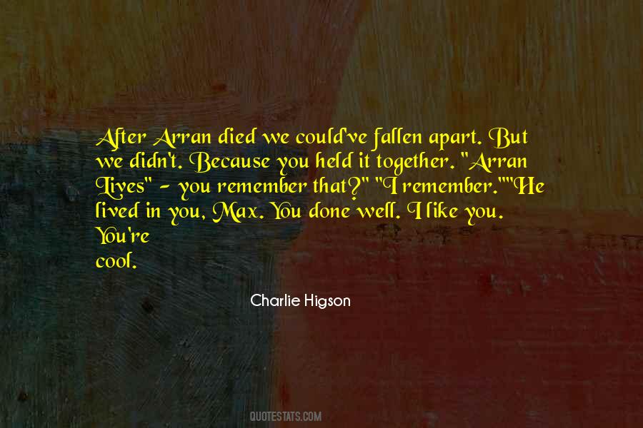 Higson Quotes #1105436