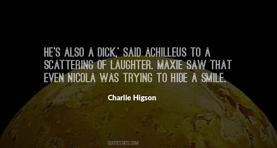 Higson Quotes #1298371