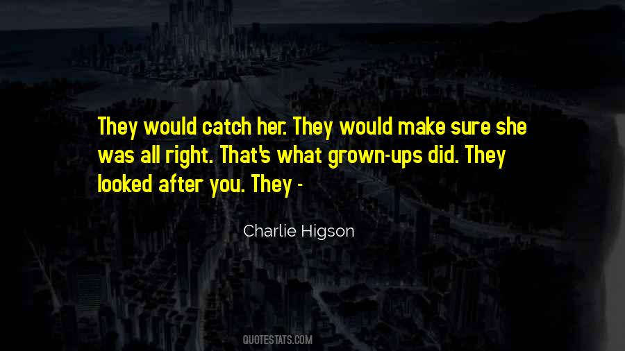 Higson Quotes #382148