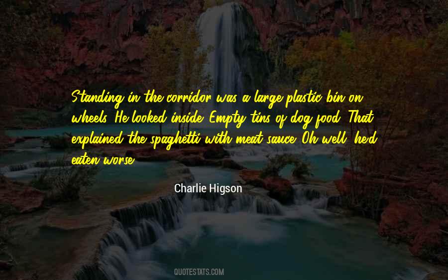 Higson Quotes #483112