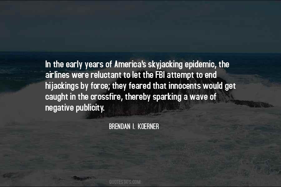 Hijackings Quotes #39173