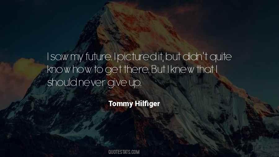 Hilfiger's Quotes #1512877