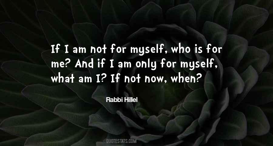 Hillel's Quotes #994104