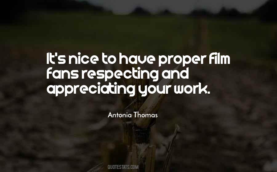 Quotes About Appreciating Your Work #812486