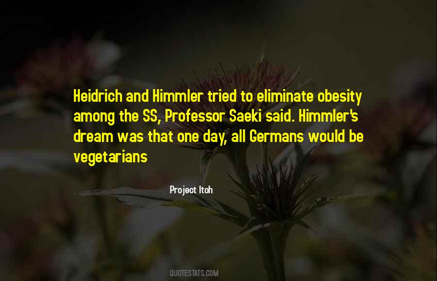 Himmler's Quotes #830952