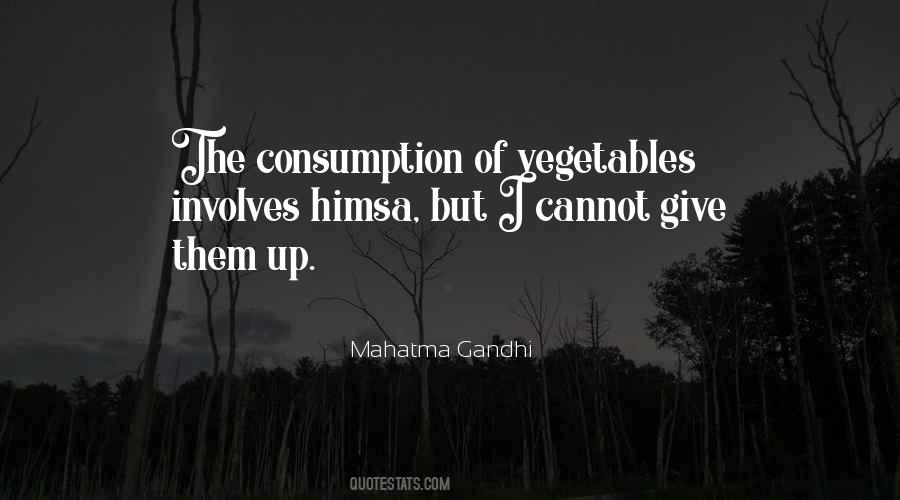 Himsa Quotes #549381