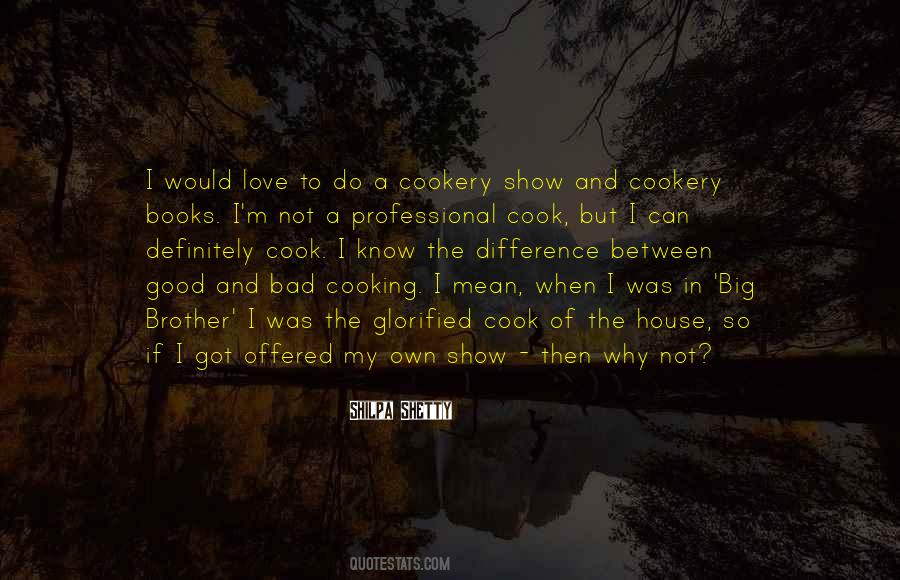 Quotes About Cookery Books #1397972