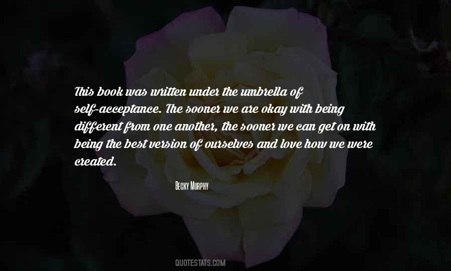 Quotes About Acceptance Of Self #497902