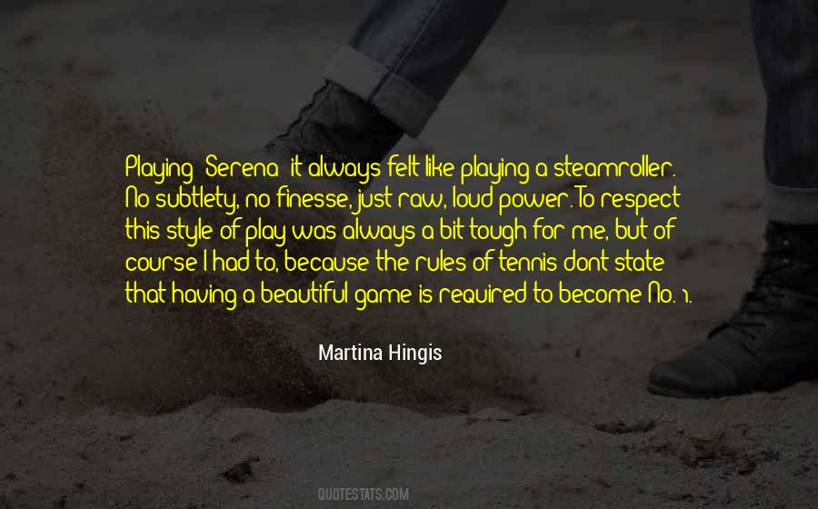 Hingis Quotes #177326