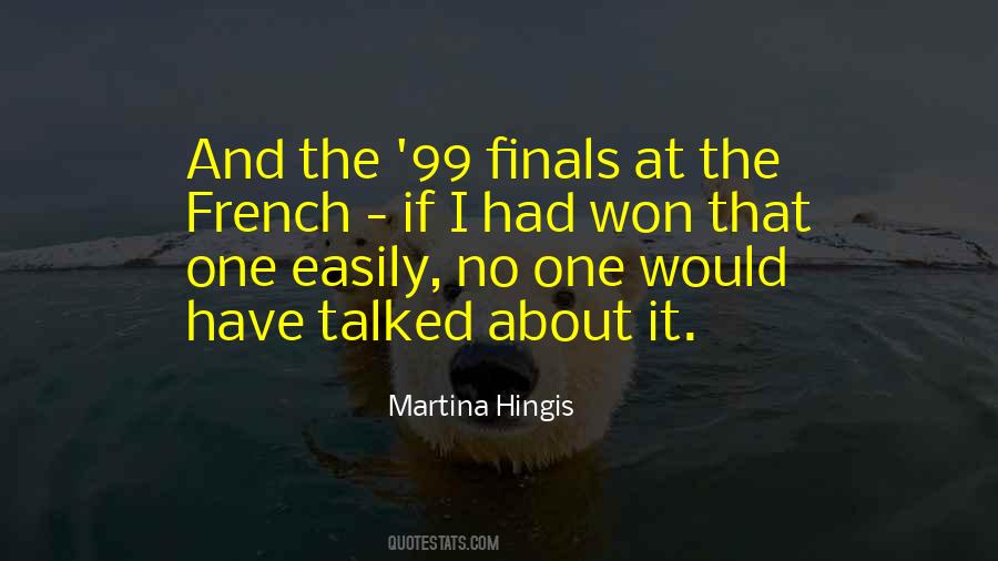 Hingis Quotes #21374