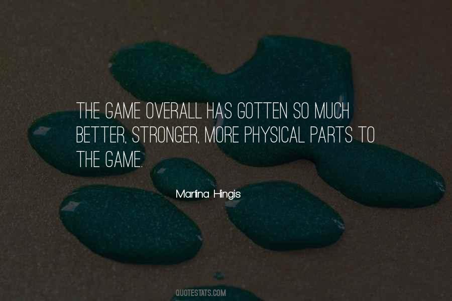 Hingis Quotes #951705