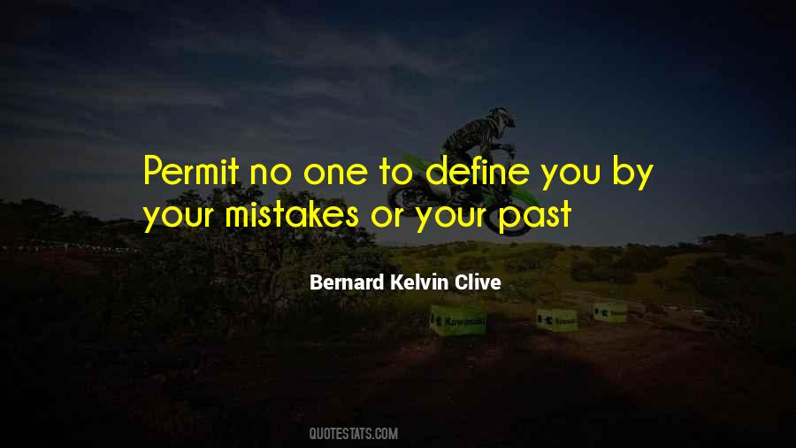 Quotes About Your Past Mistakes #1285687
