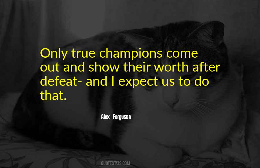 Quotes About Champions #1205982