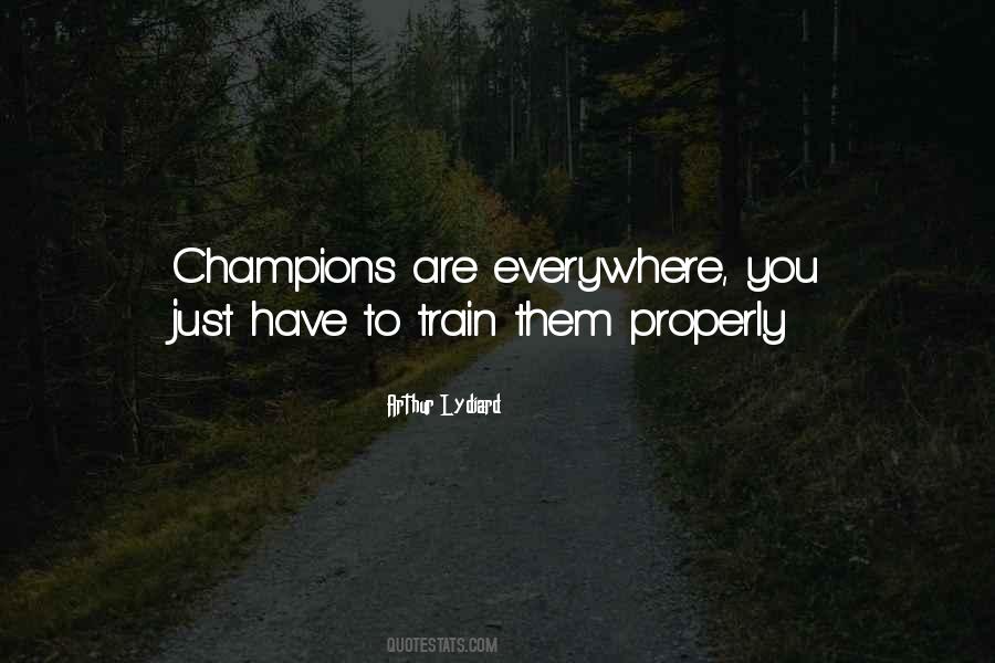 Quotes About Champions #1408215