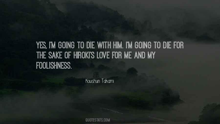 Hiroki Quotes #631124