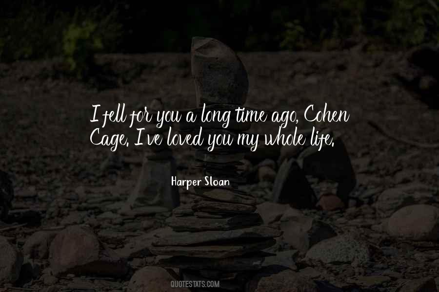 Quotes About Time With Loved Ones #47950