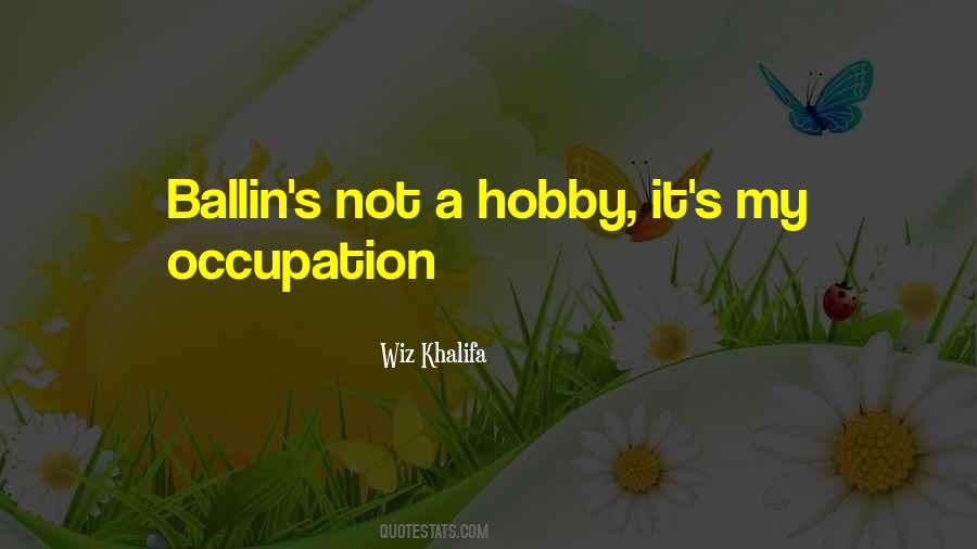 Hobby's Quotes #298517