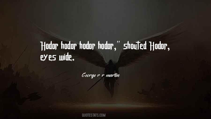 Hodor's Quotes #1441