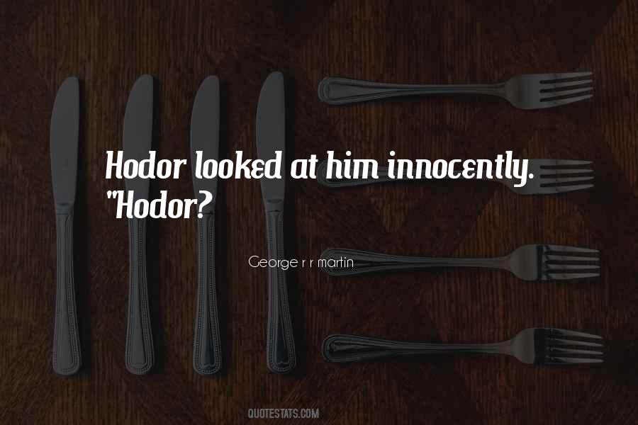 Hodor's Quotes #1702347