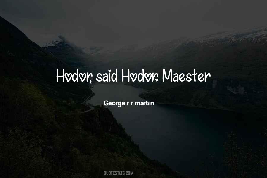 Hodor's Quotes #42945