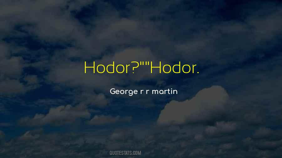 Hodor's Quotes #480666