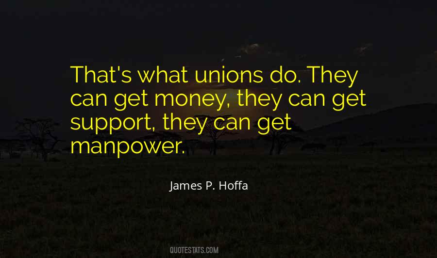 Hoffa's Quotes #413472