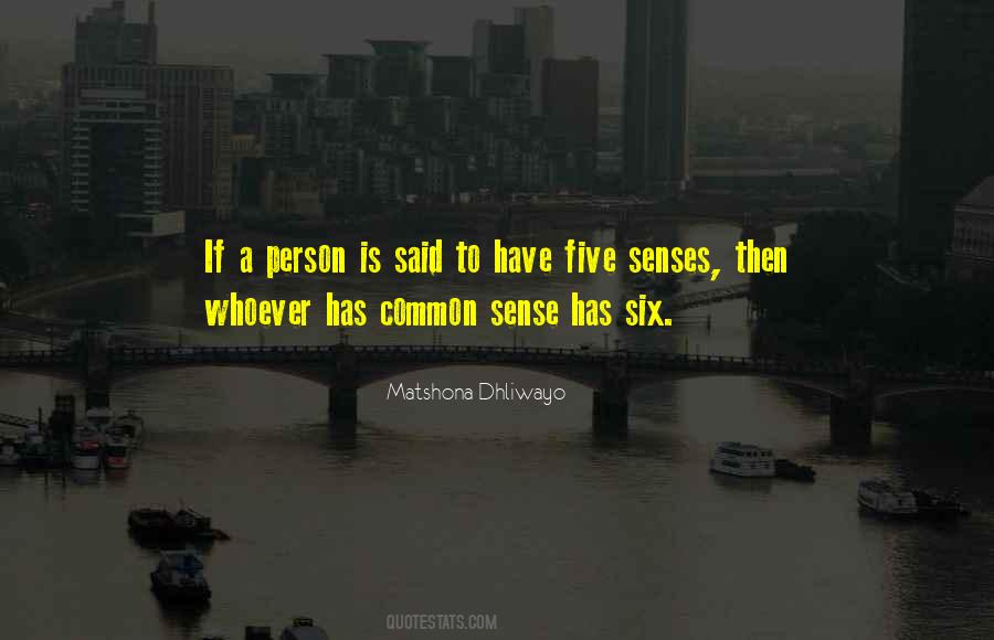 Quotes About Six Sense #1837568