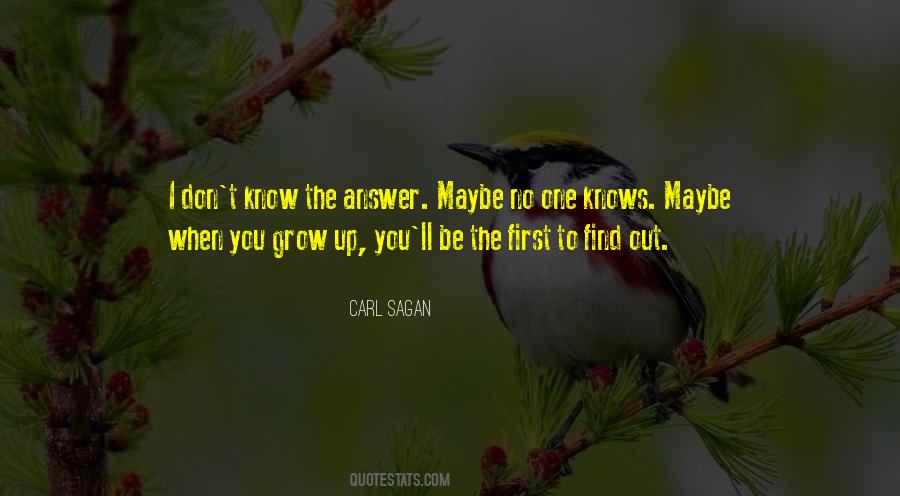 Quotes About Growing Up #22142