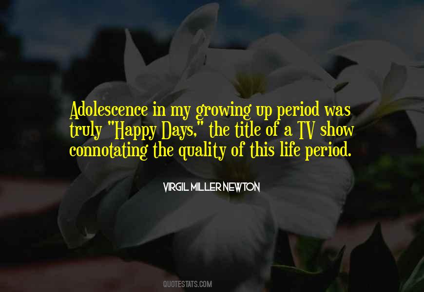Quotes About Growing Up #8350
